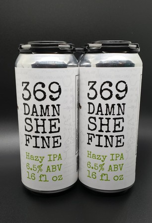DDH 369 Damn She Fine Hazy