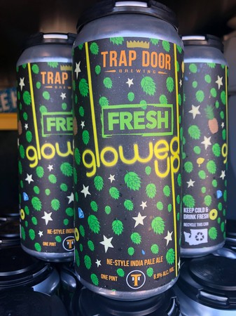 Fresh Hopped Glowed Up